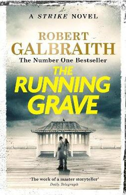 The Running Grave(English, Paperback, Galbraith Robert)