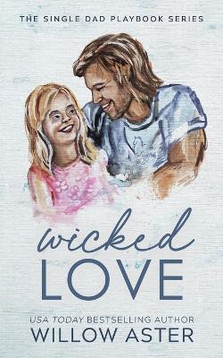 Wicked Love Special Edition(English, Paperback, Aster Willow)