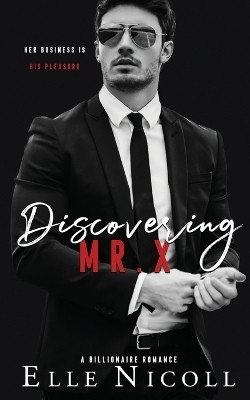 Discovering Mr. X(English, Paperback, Nicoll Elle)