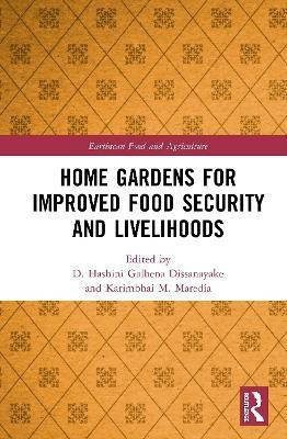 Home Gardens for Improved Food Security and Livelihoods(English, Paperback, unknown)