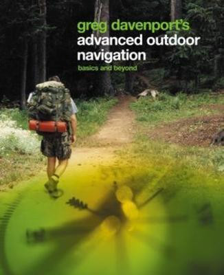 Greg Davenport's Advanced Outdoor Navigation(English, Paperback, Davenport Greg)