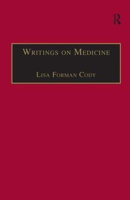 Writings on Medicine(English, Hardcover, Cody Lisa Forman)