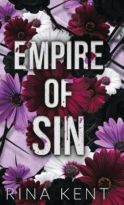 Empire of Sin(English, Hardcover, Kent Rina)