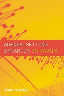 Agenda-Setting Dynamics in Canada(English, Electronic book text, Soroka Stuart N.)