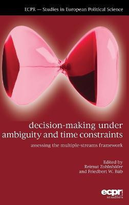 Decision-Making under Ambiguity and Time Constraints(English, Hardcover, unknown)