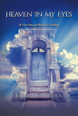Heaven in My Eyes(English, Paperback, Civetta Kymm)