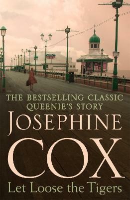 Let Loose the Tigers(English, Paperback, Cox Josephine)