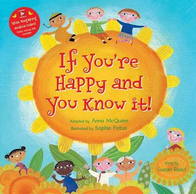 If You're Happy and You Know It(English, Paperback, McQuinn Anna)