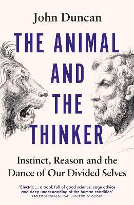 The Animal and the Thinker(English, Paperback, Duncan John)
