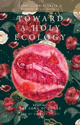 Toward a Holy Ecology(English, Paperback, Bernstein Ellen)