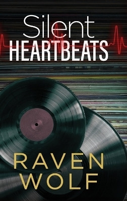 Silent Heartbeats(English, Hardcover, Wolf Raven)
