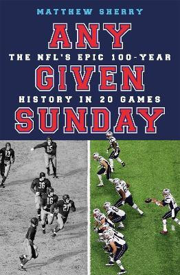 Any Given Sunday(English, Paperback, Sherry Matthew)
