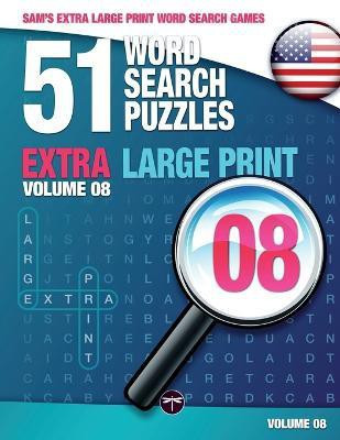 Sam's Extra Large Print Word Search Games, 51 Word Search Puzzles, Volume 8(English, Paperback, Mark Sam)