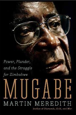 Mugabe(English, Paperback, Meredith Martin)