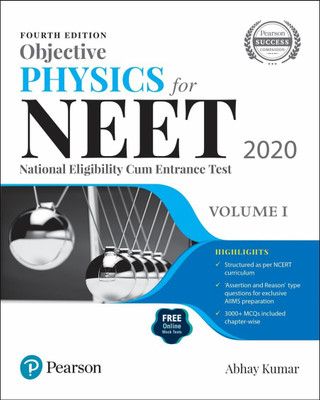 Objective Physics for NEET 2020 | Volume 1 | Fourth Edition | By Pearson(English, Paperback, Abhay Kumar)