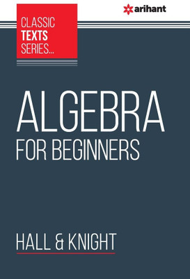 Algebra for Beginners(English, Paperback, Knight Hall)