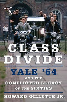 Class Divide(English, Hardcover, Gillette Howard)