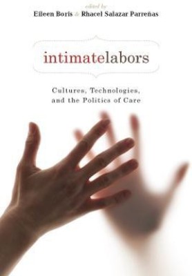 Intimate Labors(English, Hardcover, unknown)