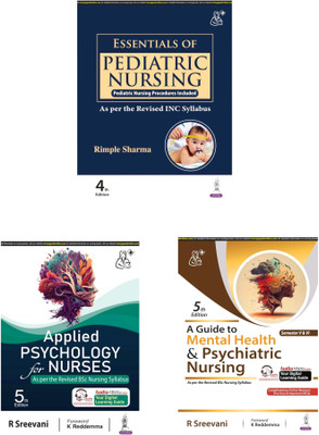 Pediatrics Rimple sharma and mental health nursing R sreevani and Applied psychology R Sreevani 3 books set(Paperback, R sreevani ji rimple sharma ji)