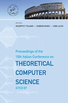Theoretical Computer Science - Proceedings Of The 10th Italian Conference On Ictcs '07(English, Hardcover, unknown)