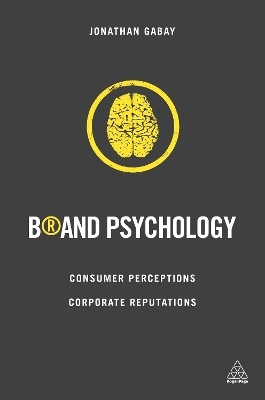 Brand Psychology(English, Paperback, Gabay Jonathan)
