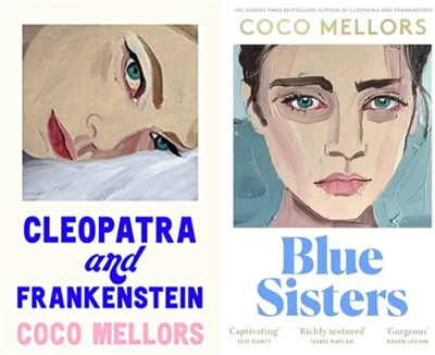 CLEOPATRA and FRANKENSTEIN+Blue Sisters(Paperback, COCO MELLORS)