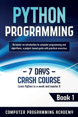 Python Programming(English, Paperback, Academy Computer Programming)