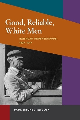 Good, Reliable, White Men(English, Paperback, Taillon Paul Michel)