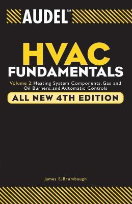 Audel HVAC Fundamentals, Volume 2(English, Paperback, Brumbaugh James E.)