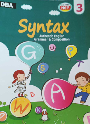SYNTAX AUTHENTIC ENGLISH GRAMMAR & COMPOSITION CLASS 3(kolkata, DHAR BOOK AGENCY)