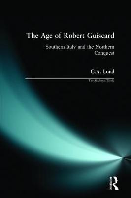 The Age of Robert Guiscard(English, Paperback, Loud Graham)