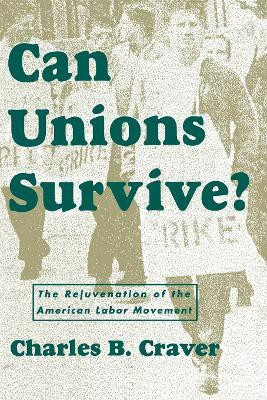 Can Unions Survive?(English, Electronic book text, unknown)