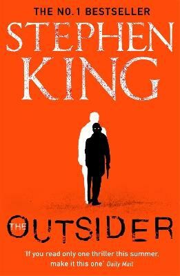 The Outsider(English, Paperback, King Stephen)