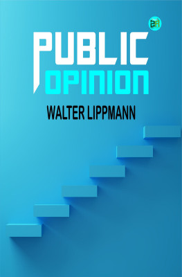 Public Opinion(Paperback, Walter Lippmann)