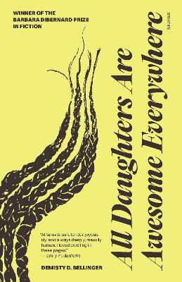 All Daughters Are Awesome Everywhere(English, Paperback, Bellinger DeMisty D.)