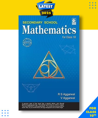 Secondary School Mathematics for Class 10 -CBSE -by R.S. Aggarwal Examination books, RS AGGARWAL|New Latest Edition For 2025-2026(books, RS AGGARWAL)