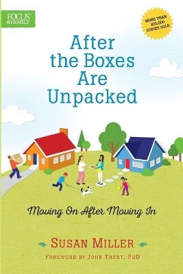 After the Boxes Are Unpacked(English, Paperback, Miller Susan)