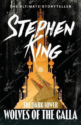 The Dark Tower V: Wolves of the Calla(English, Paperback, King Stephen)