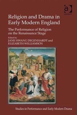 Religion and Drama in Early Modern England(English, Hardcover, Williamson Elizabeth)