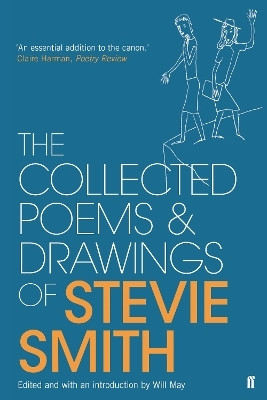 Collected Poems and Drawings of Stevie Smith(English, Paperback, Smith Stevie)