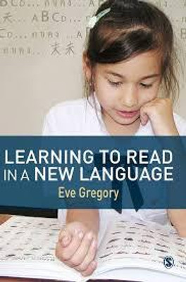 Learning to Read in a New Language(English, Hardcover, Gregory Eve)