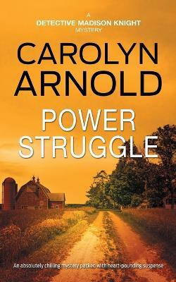 Power Struggle(English, Paperback, Arnold Carolyn)
