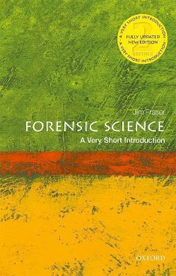 Forensic Science  - A Very Short Introduction 2 Edition(English, Paperback, Fraser Jim)