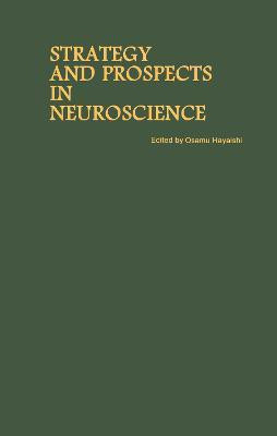 Proceedings of the Taniguchi Symposia on Brain Sciences, Volume 10: Strategy and Prospects in Neuroscience(English, Hardcover, unknown)