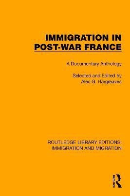 Immigration in Post-War France(English, Hardcover, unknown)