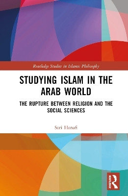 Studying Islam in the Arab World(English, Hardcover, Hanafi Sari)