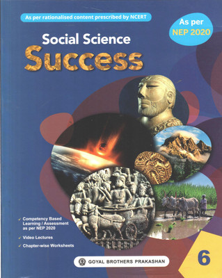 SOCIAL SCIENCE SUCCESS FOR CLASS 6(Paperback, TINKOO BHATTACHARJEE, NALINI AGGARWAL)