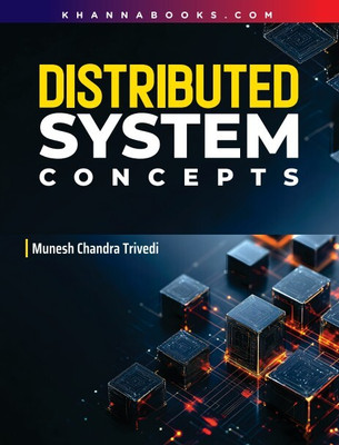 Distributed System Concepts 1 Edition(English, Paperback, Chandra Munesh Trivedi)