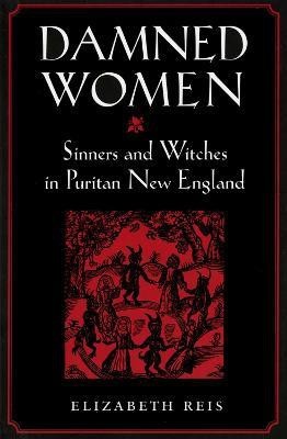 Damned Women(English, Electronic book text, Reis Elizabeth)