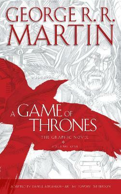 A Game of Thrones: Graphic Novel, Volume One(English, Hardcover, Martin George R.R.)